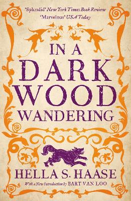 "In A Dark Wood Wandering" by Haasse, Hella S., 1918-2011