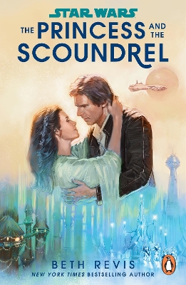 "The Princess and the Scoundrel" by Revis, Beth