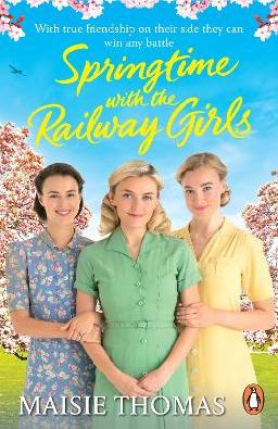 "Springtime With the Railway Girls" by Thomas, Maisie