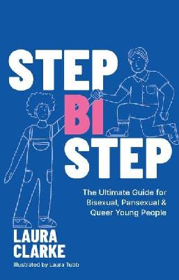"Step Bi Step" by Clarke, Laura