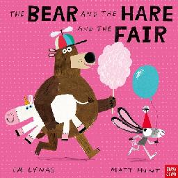 "The Bear and the Hare and the Fair" by Lynas, Em