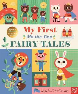 "My First Lift-the-flap Fairy Tales" by Arrhenius, Ingela P., 1967-