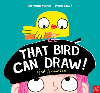 "That Bird Can Draw!" by Adamson, Ged