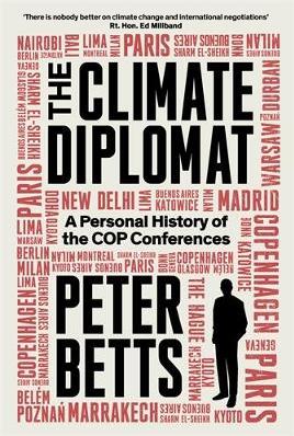 "The Climate Diplomat" by Betts, Peter