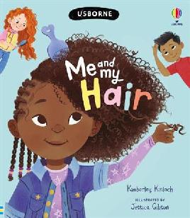 "Me and My Hair" by Kinloch, Kimberley
