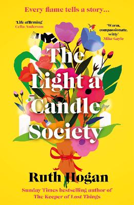 "The Light A Candle Society" by Hogan, Ruth, 1961-