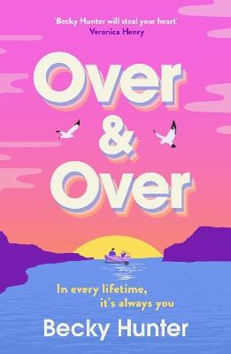 "Over and Over" by Hunter, Becky, 1989-