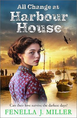 "All Change at Harbour House" by Miller, Fenella-Jane