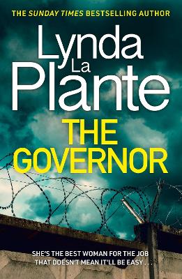 "The Governor" by La Plante, Lynda, 1946-
