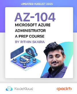 "AZ-104 - Microsoft Azure Administrator"