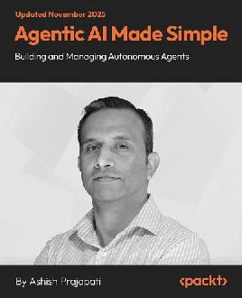Agentic AI Made Simple