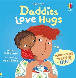 "Daddies Love Hugs" by Milbourne, Anna