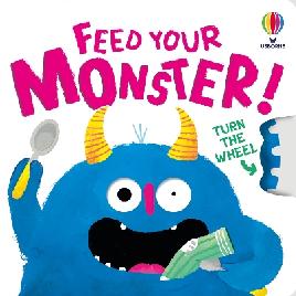 "Feed your Monster" by Milbourne, Anna