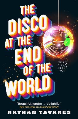 Disco At The End Of The World