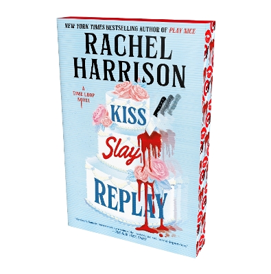 "Kiss Slay Replay" by Harrison, Rachel, 1989-