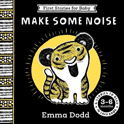 "Make Some Noise" by Dodd, Emma, 1969-