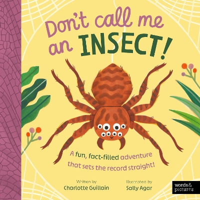 "Don't Call Me An Insect!" by Guillain, Charlotte