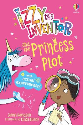 "Izzy the Inventor and the Princess Plot" by Davidson, Susanna