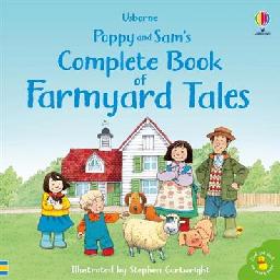 "Poppy and Sam's Complete Book of Farmyard Tales" by Amery, Heather