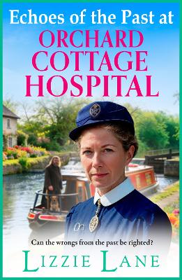 "Echoes of the Past at Orchard Cottage Hospital" by Lane, Lizzie, pseud