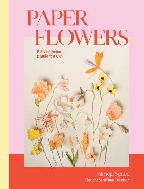 "Paper Flowers" by Finne Frandsen, Sine