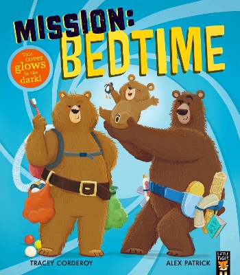 "Mission: Bedtime" by Corderoy, Tracey