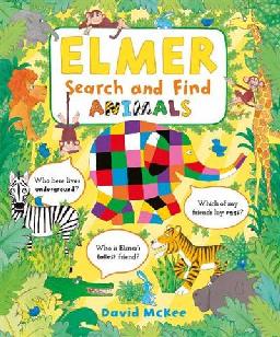 "Elmer Search and Find Animals" by McKee, David, 1935-2022