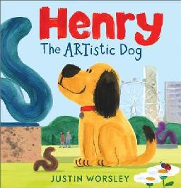 "Henry the Artistic Dog" by Worsley, Justin