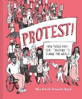 Catalogue record for Protest! How People Have Come Together to Change the World