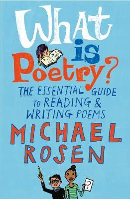 Catalogue record for What is poetry? by Michael Rosen