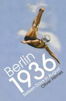 Catalogue record for Berlin 1936 Sixteen Days in August