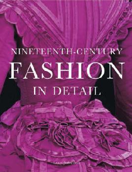 Catalogue record for Nineteenth century fashion in detail