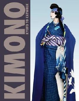 Catalogue record for Kimono: Kyoto to Catwalk