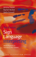 Catalogue record for Sign Language Interpreting Theory and Practice in Australia and New Zealand