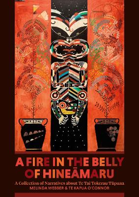 Catalogue search for A Fire in the Belly of Hineāmaru