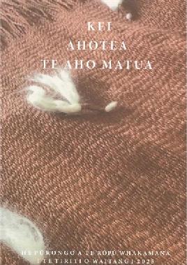 "Kei ahotea te aho matua, WAI 1718" by New Zealand. Waitangi Tribunal