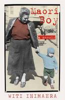 "Maori Boy" by Ihimaera, Witi, 1944-