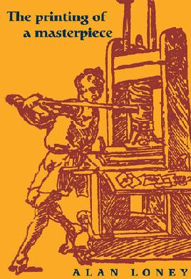 The printing of a masterpiece