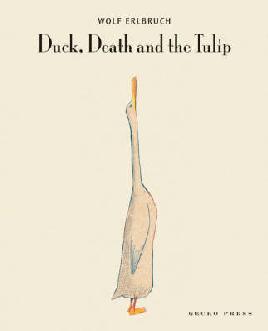 Duck, death and the tulip