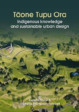 Catalogue record for Tāone tupu ora: Indigenous Knowledge and Sustainable Urban Design