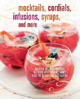 Catalogue record for Mocktails, cordials, infusions, syrups and more