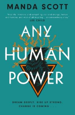 "Any Human Power" by Scott, Manda, 1962-