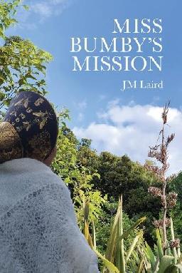 "Miss Bumby's Mission" by Laird, J. M.