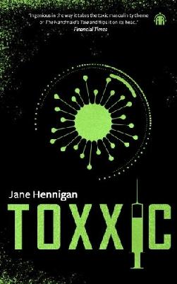 "Toxxic" by Hennigan, Jane