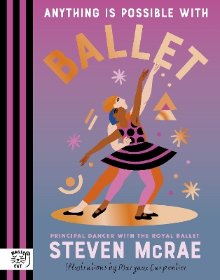 "Anything Is Possible With Ballet" by McRae, Steven