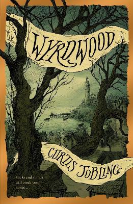 "Wyrdwood" by Jobling, Curtis