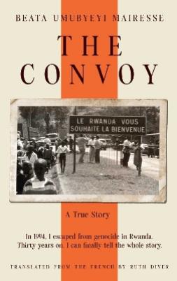 "The Convoy" by Umubyeyi Mairesse, Beata, 1979-