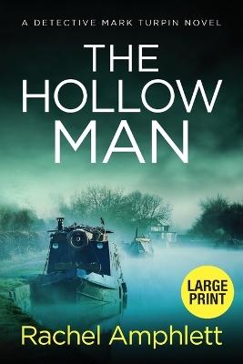 "The Hollow Man" by Amphlett, Rachel