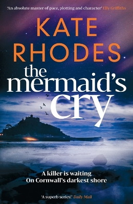 "The Mermaid's Cry" by Rhodes, Kate