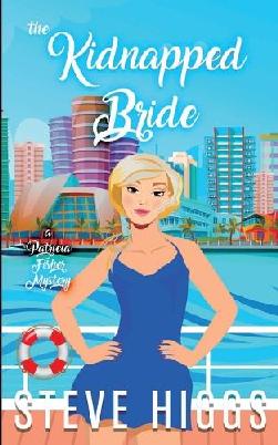 "The Kidnapped Bride" by Higgs, Steve